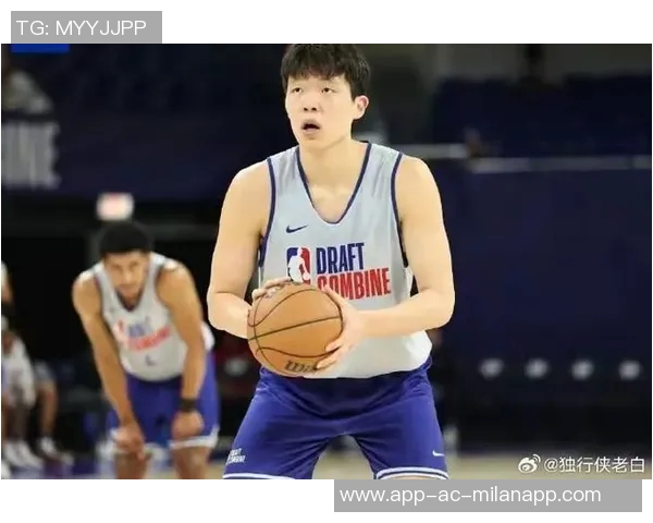 克林根赞杨瀚森对国王表现出色期待他迎来更多机会